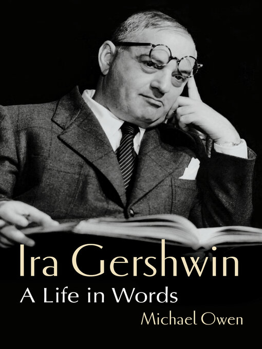 Title details for Ira Gershwin by Michael Owen - Available